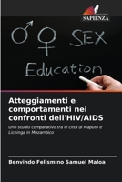 Atteggiamenti e comportamenti nei confronti dell'HIV/AIDS (Italian Edition) 6208638860 Book Cover