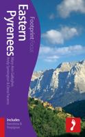 Footprint Focus: Eastern Pyrenees 1909268070 Book Cover