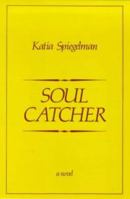 Soul Catcher 0714529087 Book Cover