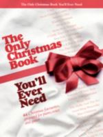 The Only Christmas Book You'll Ever Need 1780387768 Book Cover