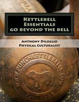 Kettlebell Essentials 1497553105 Book Cover