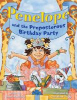 Penelope and the Preposterous Birthday Party 1897550006 Book Cover