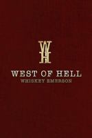 West of Hell 1684011205 Book Cover