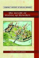 The Revolt of Madog AP Llywelyn 1845240758 Book Cover