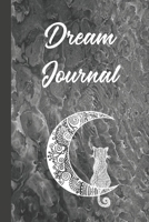 Dream Journal: Tracking your dreams for manifestation 1659355818 Book Cover