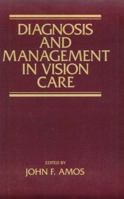 Diagnosis and Management in Vision Care 0409950823 Book Cover