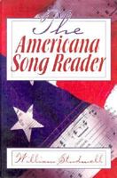 The Americana Song Reader (Haworth Popular Culture) (Haworth Popular Culture) 1560238992 Book Cover