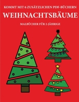 Malbücher für 2-Jährige (Weihnachtsbäume): Dieses Buch enthält 40 farbige Seiten mit extra dicken Linien, mit denen die Frustration verringert und das ... die Kontrolle über die (German Edition) 1800255535 Book Cover