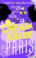 The Dream Killer of Paris 190604032X Book Cover