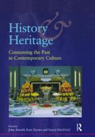 History and Heritage: Illustrated Edition 1873394284 Book Cover