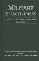 Military Effectiveness: The Second World War 0521737516 Book Cover