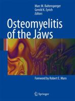 Osteomyelitis Of The Jaws 3642066879 Book Cover
