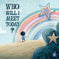 Who Will I Meet Today?: A Fun Rhyming Picture Book for Toddlers and Preschoolers | Silly Animal, Robot & Fantasy Characters | Bedtime Read-Aloud Story ... 3–5 | Great for Early Learning & Imagination 6259632932 Book Cover