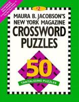Maura B. Jacobson's New York Magazine Crossword Puzzles, Vol. 2 1884910092 Book Cover