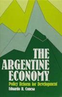 The Argentine Economy Policy Reform for Development 0819174106 Book Cover