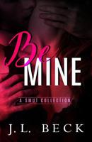 Be Mine 154518948X Book Cover