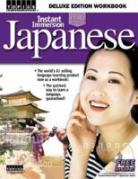 Instant Immersion Japanese: Deluxe Edition Workbook (Instant Immersion) 1591503124 Book Cover