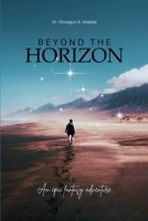 BEYOND THE HORIZON: AN EPIC FANTASY ADVENTURE 1965007155 Book Cover