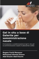 Gel in situ a base di Gelerite per somministrazione nasale (Italian Edition) 6209863582 Book Cover