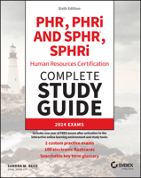 Phr, Phri and Sphr, Sphri Professional in Human Resources Certification Complete Study Guide: 2024 Exams 1394276494 Book Cover