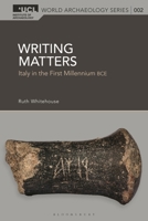 Writing Matters: Italy in the 1st Millennium BC 1350412511 Book Cover