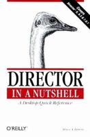 Director in a Nutshell (Nutshell Handbook) 1565923820 Book Cover