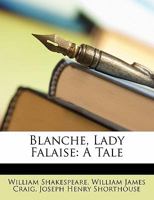 Blanche, Lady Falaise: A Tale 1241192987 Book Cover