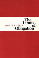 The Limits of Obligation 0300030789 Book Cover