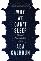 Why We Can't Sleep 0802147852 Book Cover