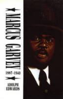 Marcus Garvey, 1887-1940 0901241091 Book Cover