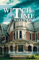 A Witch in Time Saves Nine 1786932288 Book Cover