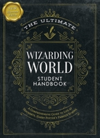 Ultimate Wizarding World Student Handbook 1964487854 Book Cover