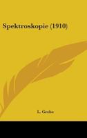 Spektroskopie 1437496636 Book Cover