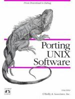 Porting Unix Software (Nutshell Handbooks) 1565921267 Book Cover