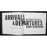 Arrivals & Departures: The Airport Pictures of Garry Winogrand 1891024477 Book Cover