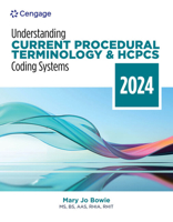 Understanding Current Procedural Terminology and HCPCS Coding Systems: 2024 Edition 0357932455 Book Cover