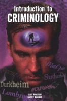 Introduction to Criminology 0942728823 Book Cover