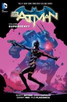 Batman, Volume 8: Superheavy 1401259693 Book Cover