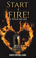 Start a Fire! 9948834720 Book Cover