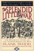 The Splendid Little War 1580800939 Book Cover