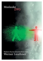 Maslauke Zwo: Weitere kurze Geschichten 375344510X Book Cover