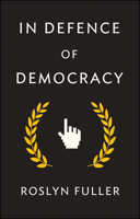 In Defence of Democracy 1509533125 Book Cover
