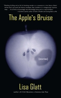 The Apple's Bruise: Stories 0743270525 Book Cover