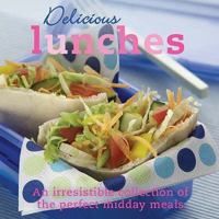 Delicious Lunches 1405492708 Book Cover