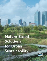Nature-based Solutions for Urban Sustainability (Integrated Environmental Technology) 1789065003 Book Cover