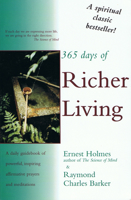 365 Days of Richer Living: Daily Inspirations 0911336486 Book Cover