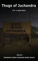 Thugs of Juchandra 9361727516 Book Cover