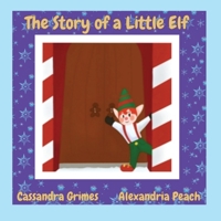 The Story of a Little Elf 195117805X Book Cover
