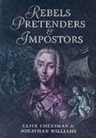 Rebels, Pretenders, & Impostors 0312238665 Book Cover