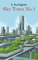 Sky Town No. 1 1035895188 Book Cover